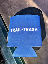 Load image into Gallery viewer, Trail Trash Koozie